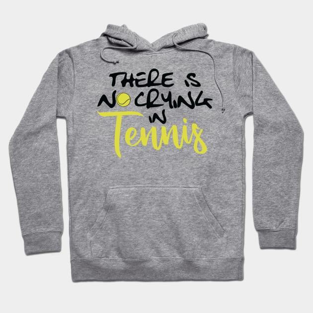 No Crying in Tennis Hoodie by Lusy